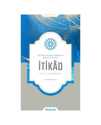 Büyük İslam İlmihali - İtikad