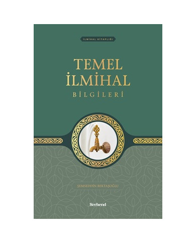 Temel İlmihal Bilgileri (Ciltli)