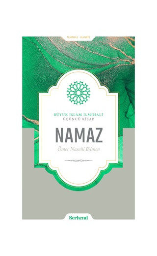 Büyük İslam İlmihali - Namaz