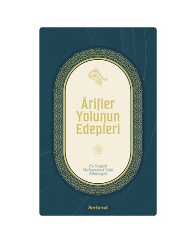 Arifler Yolunun Edepleri
