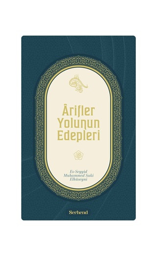 Arifler Yolunun Edepleri