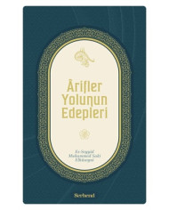 Arifler Yolunun Edepleri