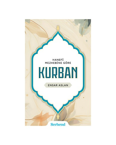 Hanefi Mezhebine Göre Kurban