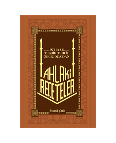 Ahlaki Reçeteler (Ciltli)
