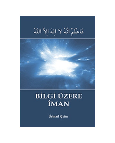 Bilgi Üzerine İman