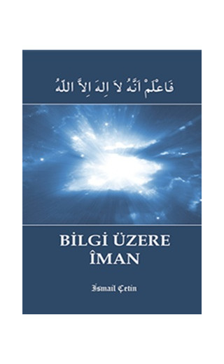Bilgi Üzerine İman