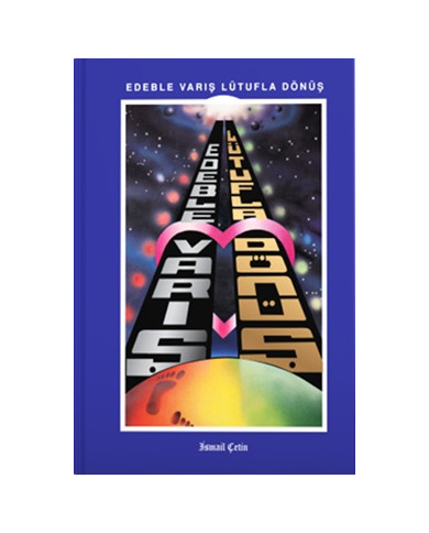 Edeble Varış Lütufla Dönüş