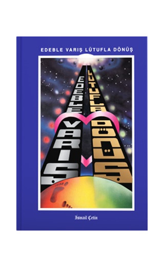 Edeble Varış Lütufla Dönüş