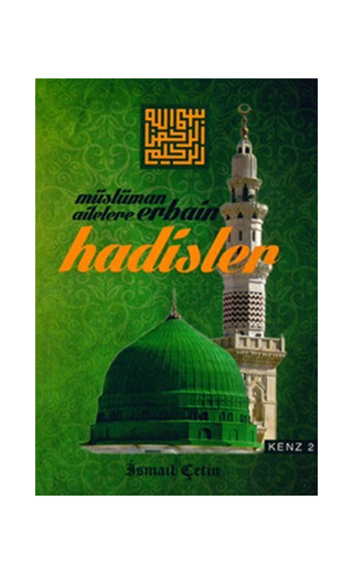 Müslüman Ailelere Erbain Hadisler