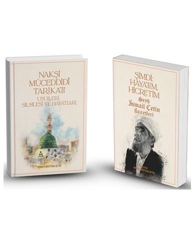Nakşi Müceddidi Tarikati - Şimdi Hayatım Hicretim (2 Kitap Takım)