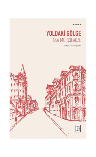 Yoldaki Gölge