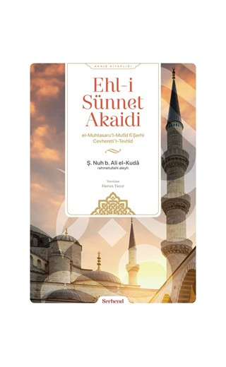 Ehl-i Sünnet Akaidi (Ciltli)