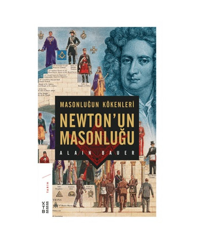 Masonluğun Kökenleri Newton'un Masonluğu