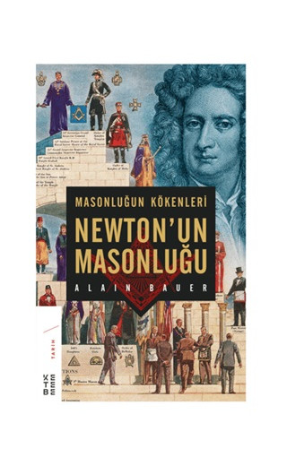 Masonluğun Kökenleri Newton'un Masonluğu