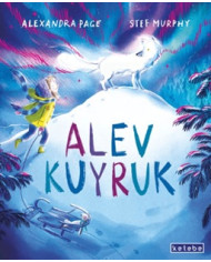 Alev Kuyruk (Ciltli)