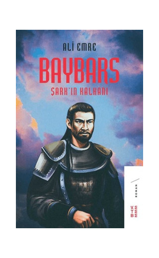 Baybars - Şark'ın Kalkanı