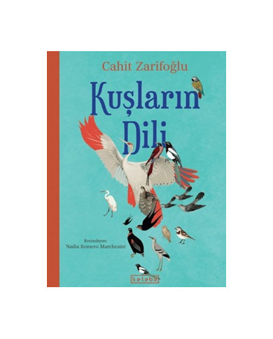 Kuşların Dili (Ciltli)