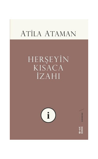 Herşeyin Kısaca İzahı