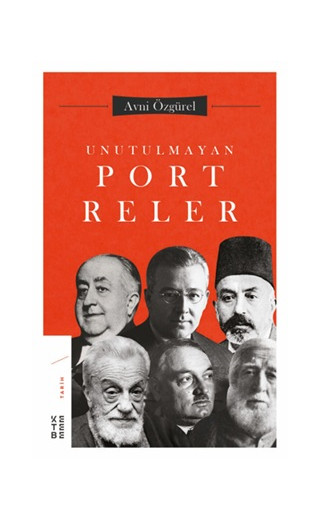Unutulmayan Portreler