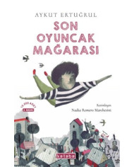 Son Oyuncak Mağarası