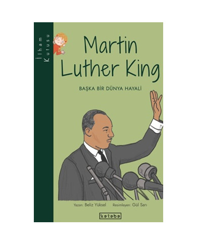 İlham Kutusu - Martin Luther King