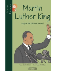 İlham Kutusu - Martin Luther King
