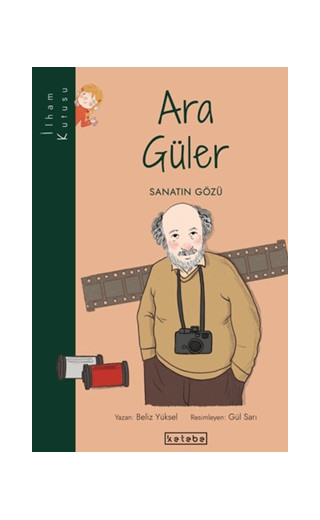 İlham Kutusu - Ara Güler