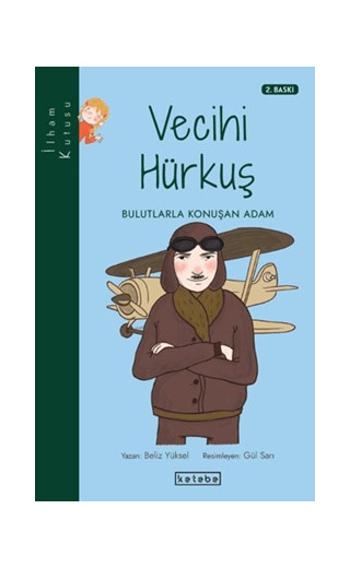 İlham Kutusu - Vecihi Hürkuş