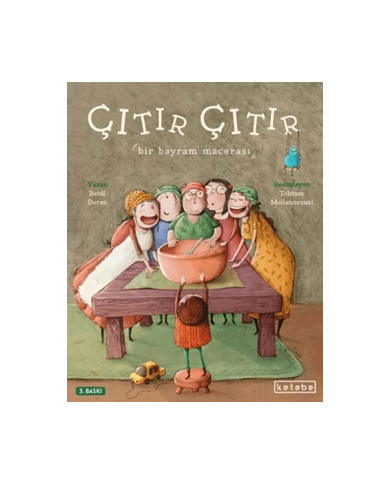 Çıtır Çıtır - Bir Bayram Macerası (Ciltli)