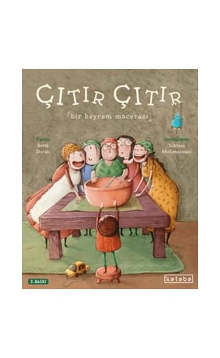 Çıtır Çıtır - Bir Bayram Macerası (Ciltli)