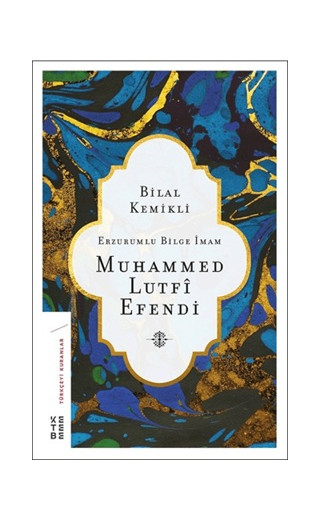 Erzurumlu Bilge İmam Muhammed Lutfi Efendi