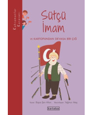 Kahramanlar Karavanı - Sütçü İmam ve Kartopundan Devasa Bir Çığ
