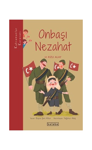 Kahramanlar Karavanı - Onbaşı Nezahat ve Kızlı Alay