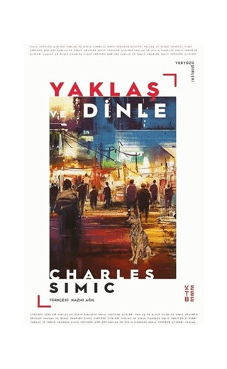 Yaklaş ve Dinle