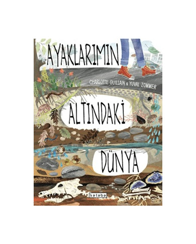 Ayaklarımın Altındaki Dünya (Ciltli)