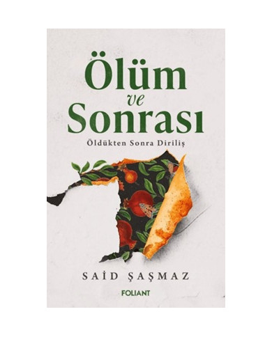 Ölüm ve Sonrası - Öldükten Sonra Diriliş