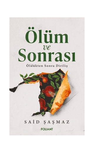 Ölüm ve Sonrası - Öldükten Sonra Diriliş