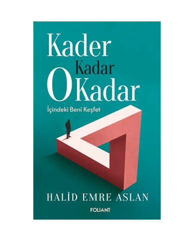 Kader Kadar O Kadar - İçindeki Beni Keşfet