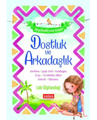 Dünya Masallarından Seçmeler - Dostluk ve Arkadaşlık