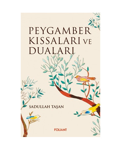 Peygamber Kıssaları ve Duaları