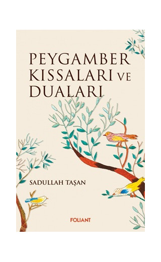 Peygamber Kıssaları ve Duaları