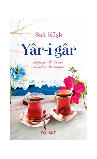 Yar-i Gar - Değirmen İki Taştan, Muhabbet İki Baştan