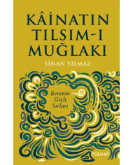 Kainatın Tılsım-ı Muğlakı - Evrenin Gizli Sırları