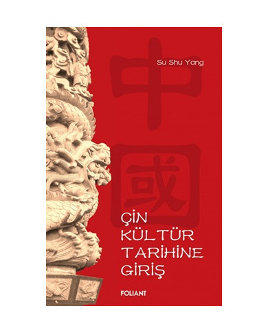 Çin Kültür Tarihine Giriş