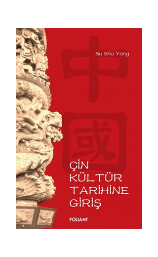 Çin Kültür Tarihine Giriş