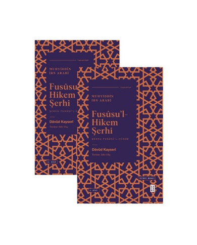 Fususu'l - Hikem Şerhi (2 Cilt)