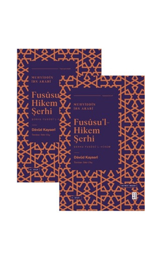 Fususu'l - Hikem Şerhi (2 Cilt)
