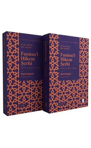 Fususu'l - Hikem Şerhi (2 Cilt)