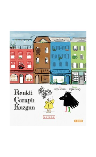 Renkli Çoraplı Kuzgun (Ciltli)