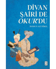 Divan Şairi de Okur'du